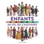 Enfants au fil de l'histoire