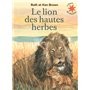 Le lion des hautes herbes