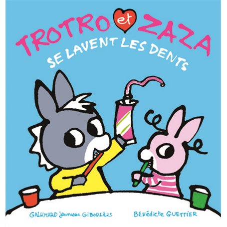 Trotro et Zaza se lavent les dents