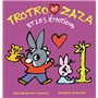 Trotro et Zaza et les émotions