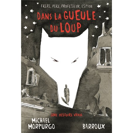 Dans la gueule du loup