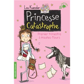 Princesse Catastrophe, 1