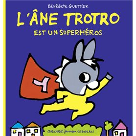 L'âne Trotro est un superhéros