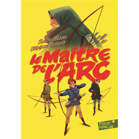 Le maître de l'arc