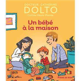 Un bébé à la maison