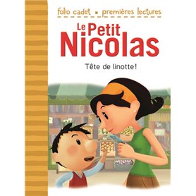 Le Petit Nicolas - Tête de linotte !
