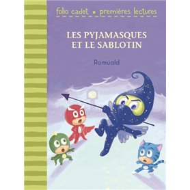 Les Pyjamasques et le Sablotin