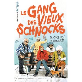 Le Gang des Vieux Schnocks