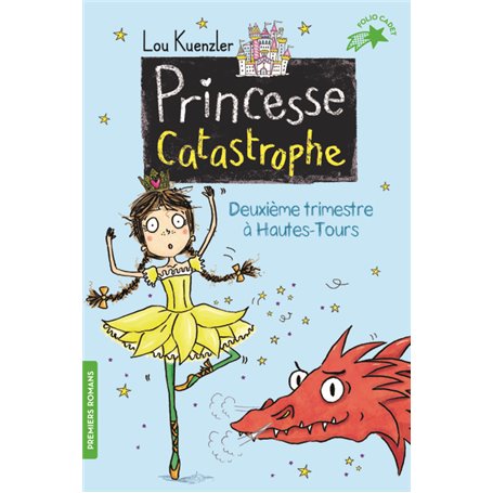 Princesse Catastrophe, 2