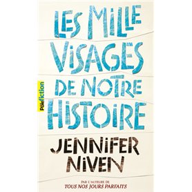 Les Mille Visages de notre histoire