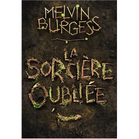 La Sorcière oubliée