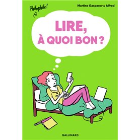 Lire, à quoi bon ?