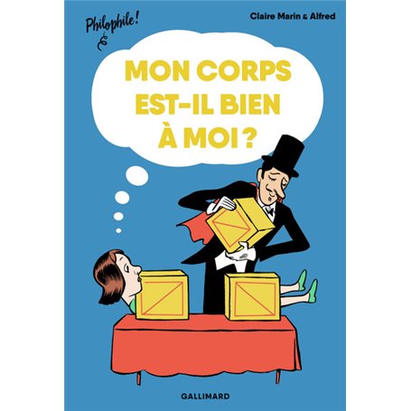 Mon corps est-il bien à moi ?