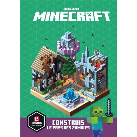 Minecraft : Construis le pays des zombies