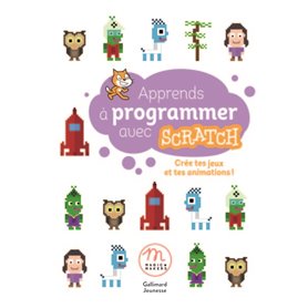 Apprends à programmer avec Scratch