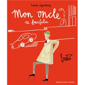 Mon oncle, ce farfelu