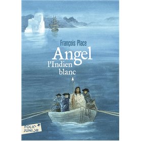 Angel, l'Indien blanc