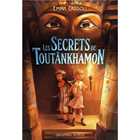 Les Secrets de Toutânkhamon