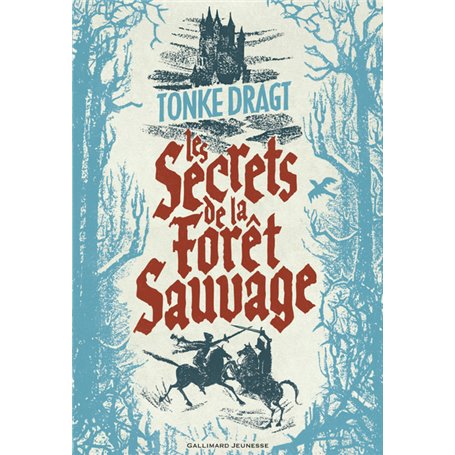 Les secrets de la Forêt sauvage