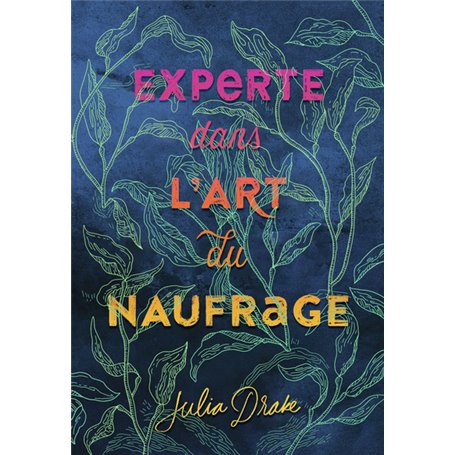 Experte dans l'art du naufrage