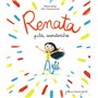 Renata, petite aventurière