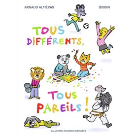 Tous différents, tous pareils !