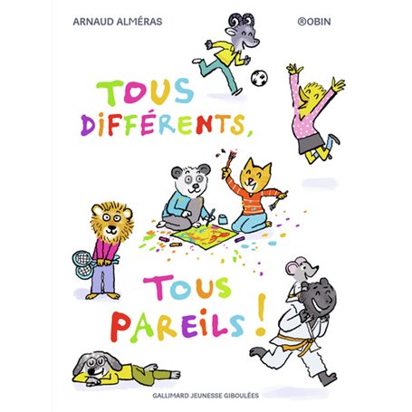 Tous différents, tous pareils !