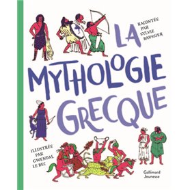 La mythologie grecque