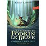 La légende de Podkin Le Brave