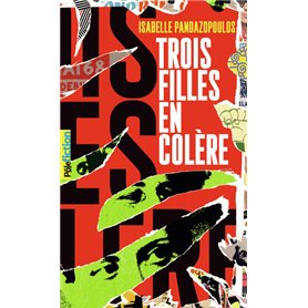 Trois filles en colère