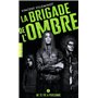 La Brigade de l'ombre