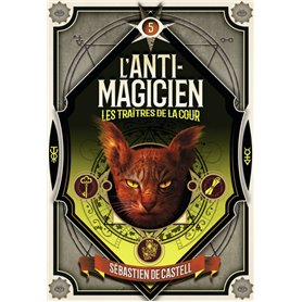 L'Anti-magicien, 5