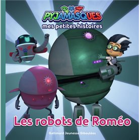 Pyjamasques - Les robots de Roméo