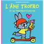 L'âne Trotro et sa trotrottinette