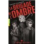 La Brigade de l'ombre