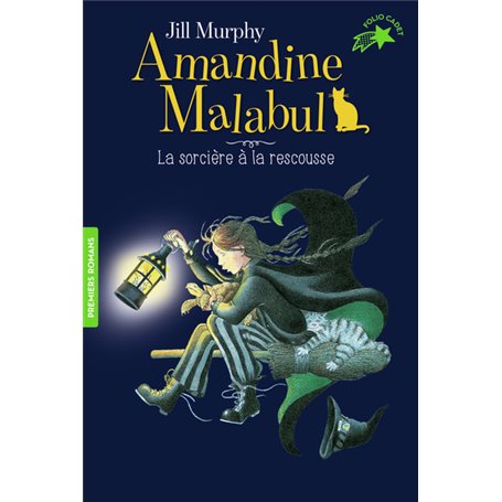 Amandine Malabul, la sorcière à la rescousse