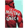 Le Maître de la Grèce