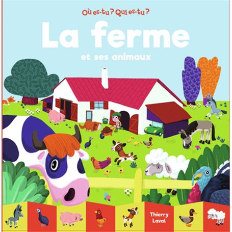 La ferme et ses animaux