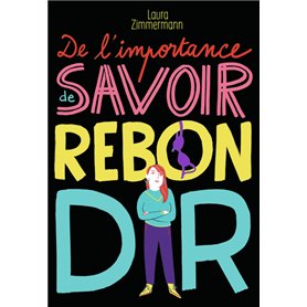 De l'importance de savoir rebondir