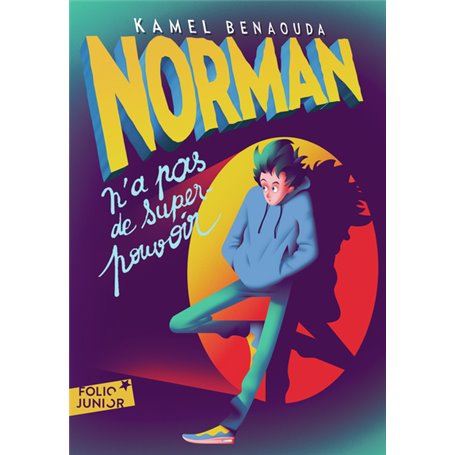 Norman n'a pas de super-pouvoir