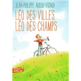 Léo des villes, Léo des champs