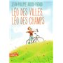 Léo des villes, Léo des champs