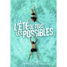 L'été de tous les possibles