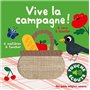 Vive la campagne !