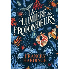 La Lumière des profondeurs