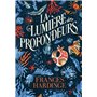 La Lumière des profondeurs