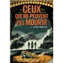 Ceux qui ne peuvent pas mourir