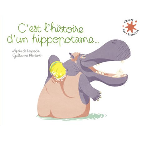 C'est l'histoire d'un hippopotame...