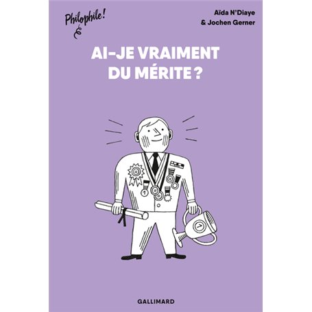 Ai-je vraiment du mérite ?