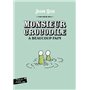 Monsieur crocodile a beaucoup faim